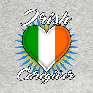 Irish Caregiver (white font) T-Shirt